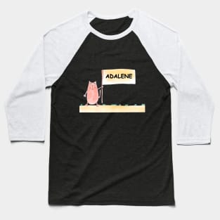 ADALENE name. Personalized gift for birthday your friend. Cat character holding a banner Baseball T-Shirt